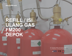 Refill / Isi Ulang Gas FM200 Depok - PT Global Mitra Proteksindo