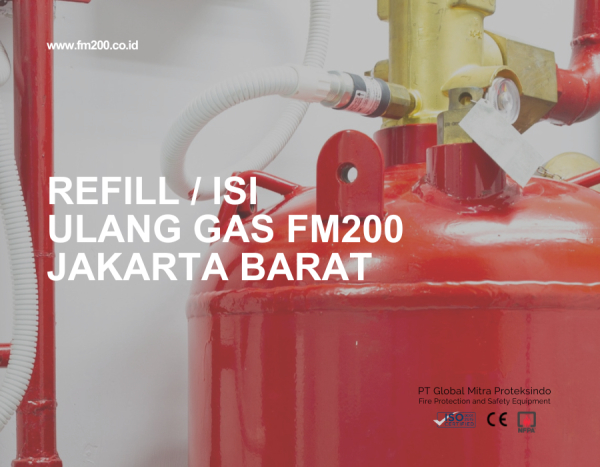 Refill / Isi Ulang Gas FM200 Jakarta Barat